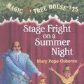 Cover Art for 9780606240925, Stage Fright on a Summer Night by Mary Pope Osborne