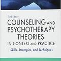 Cover Art for B0B6S28RBS, Counseling and Psychotherapy Theories in Context and Practice: Skills, Strategies, and Techniques by John Sommers-Flanagan