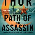 Cover Art for B000FC0SP0, Path of the Assassin: A Thriller (The Scot Harvath Series Book 2) by Brad Thor