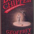 Cover Art for 9780688116545, Blue Chipper: A Morgan Hunt Novel by Geoffrey Norman