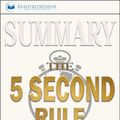 Cover Art for 9781386391678, Summary of The 5 Second Rule: Transform Your Life, Work, and Confidence with Everyday Courage by Mel Robbins by Readtrepreneur Publishing