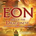 Cover Art for 9781849920018, Eon: Rise of the Dragoneye by Alison Goodman