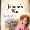 Cover Art for 9781628362077, Jennie's War by Bonnie Hinman