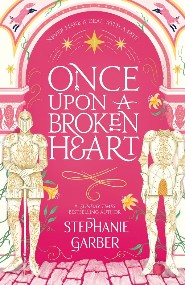 Cover Art for 9781529380958, Once Upon A Broken Heart by Stephanie Garber