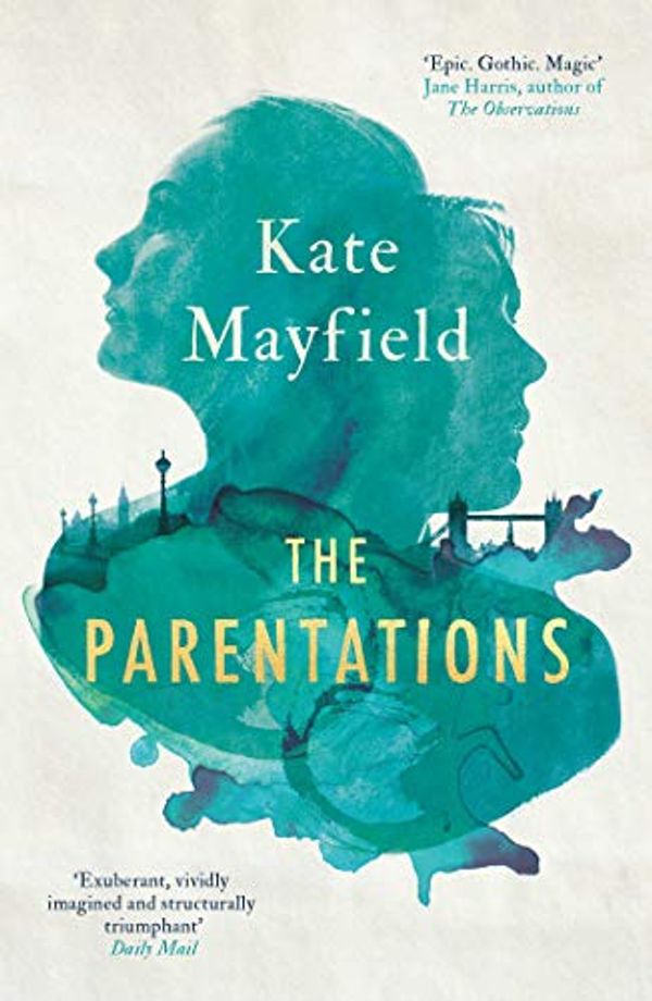 Cover Art for B07B667HC2, The Parentations by Kate Mayfield