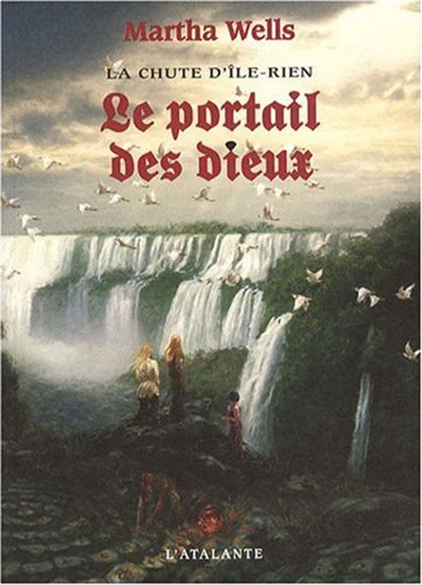 Cover Art for 9782841724369, La chute d'Ile-Rien, Tome 3 : Le portail des dieux by 