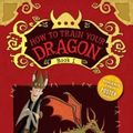Cover Art for 9780316333634, How to Train Your Dragon (Exclusive Edition) by Cressida Cowell
