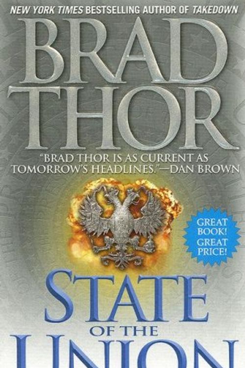 Cover Art for 9781416543695, State of the Union: A Thriller by Brad Thor