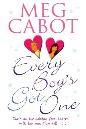 Cover Art for 9781509824120, Every Boy's Got One by Meg Cabot