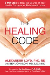 Cover Art for 9781455502011, The Healing Code by Alexander Loyd