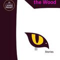 Cover Art for 9780593677940, Old Babes in the Wood: Stories (Random House Large Print) by Margaret Atwood