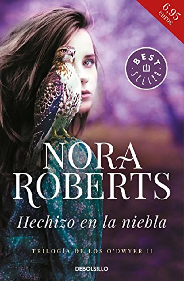 Cover Art for 9788466341028, Hechizo en la niebla (Trilogía de los O'Dwyer 2) by Nora Roberts