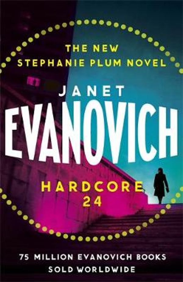Cover Art for 9781472245908, Hardcore Twenty-Four by Janet Evanovich