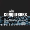 Cover Art for 9781854249739, More Than Conquerors: A Call to Radical Discipleship by Simon Guillebaud