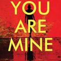 Cover Art for 9781638082712, When You Are Mine by Michael Robotham