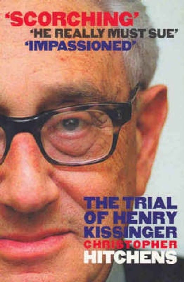 Cover Art for 9781877008054, The Trial of Henry Kissinger by Christopher Hitchens