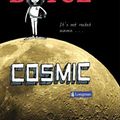 Cover Art for 9781408209936, Cosmic by Frank Cottrell Boyce