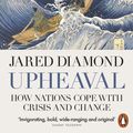 Cover Art for 9780141977799, Upheaval by Jared Diamond