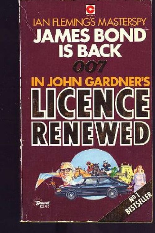 Cover Art for 9780340268735, Licence Renewed (Coronet Books) by John Gardner