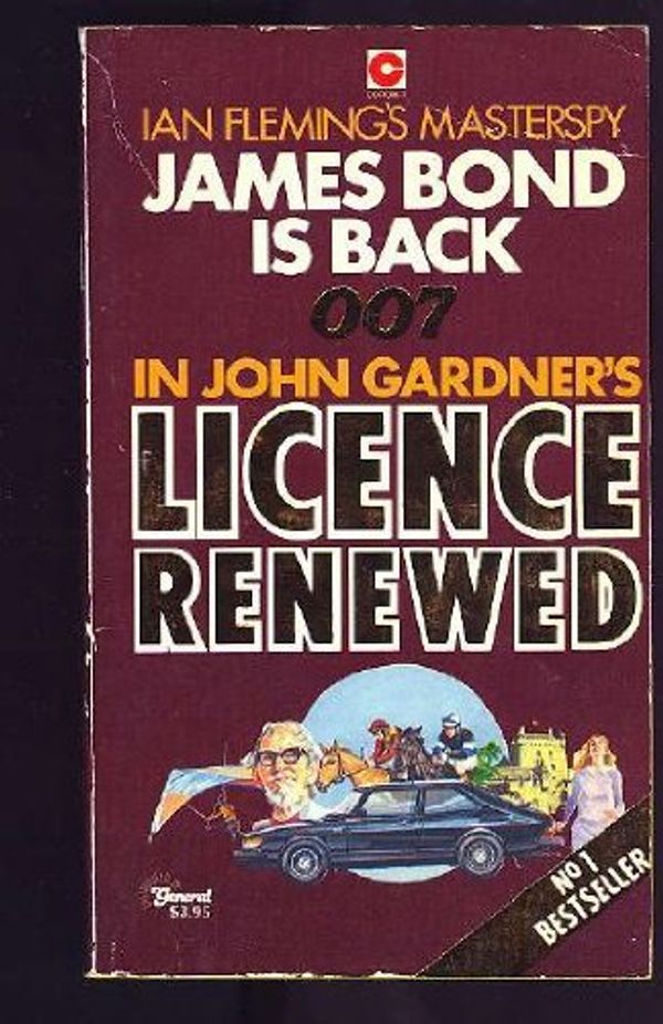 Cover Art for 9780340268735, Licence Renewed (Coronet Books) by John Gardner