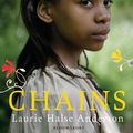 Cover Art for 9781408826478, Chains by Laurie Halse Anderson