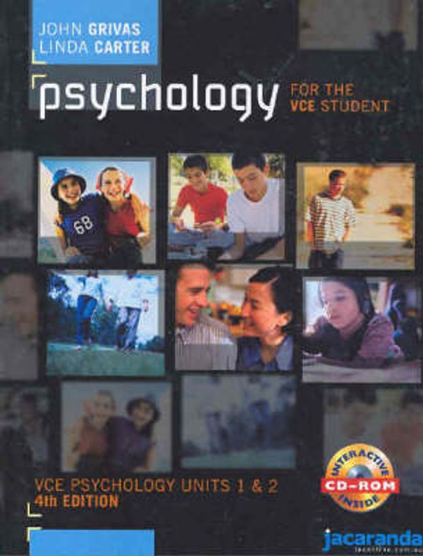 Cover Art for 9780731401505, Psychology for the VCE Student: VCE Psychology Units 1 & 2 by John Grivas, Linda Carter