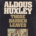 Cover Art for 9780586044414, Those Barren Leaves by Aldous Huxley