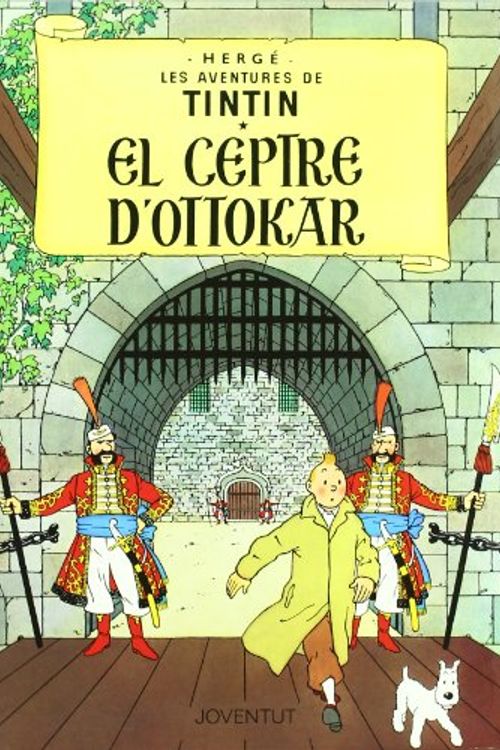 Cover Art for 9788426111784, El ceptre d'Ottokar by Herge-tintin Catalan