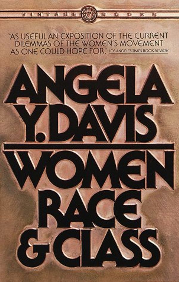 Cover Art for 9780394510392, Women, Race, & Class by Angela Y. Davis