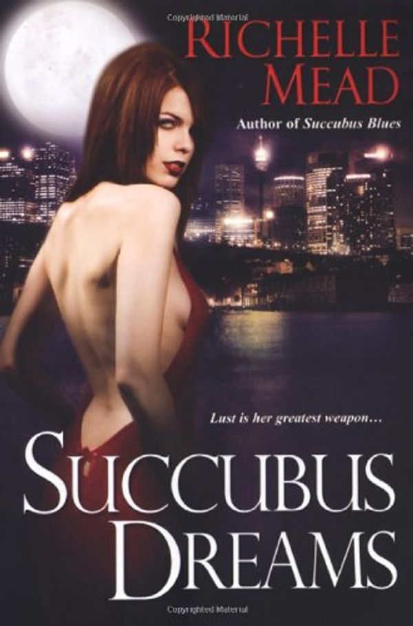 Cover Art for 9780758216434, Succubus Dreams by Richelle Mead