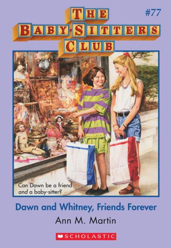 Cover Art for 9781799772194, Dawn and Whitney, Friends Forever by Ann M. Martin