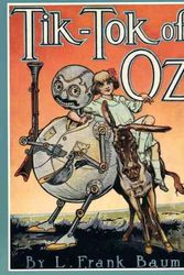 Cover Art for 9780688133559, Tik-Tok of Oz by L. Frank Baum