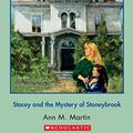 Cover Art for B00CFT6MFG, The Baby-Sitters Club #35: Stacey and the Mystery of Stoneybrook by Ann M. Martin