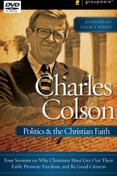 Cover Art for 9780310795117, Charles Colson on Politics and the Christian Faith by Unknown