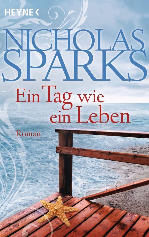 Cover Art for 9783641134983, Ein Tag wie ein Leben by Nicholas Sparks