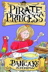 Cover Art for 9781416901921, Pancake the Pirate Princess: Bk. 3 by Judy Brown