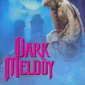 Cover Art for 9780062021342, Dark Melody by Christine Feehan