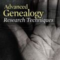 Cover Art for 9780071816502, Advanced Genealogy Research Techniques by George G. Morgan, Drew Smith