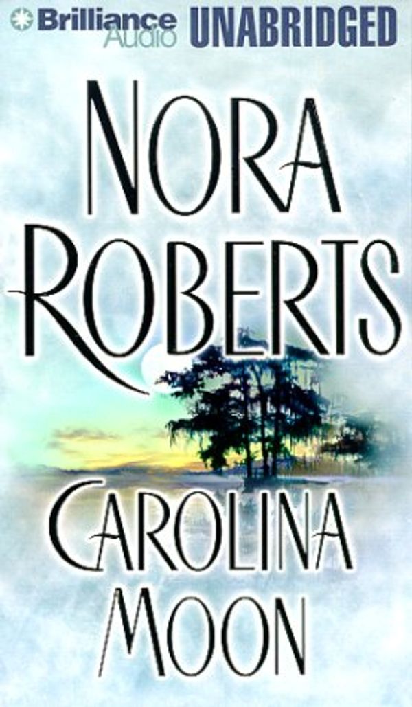 Cover Art for 9781567404944, Carolina Moon by Nora Roberts