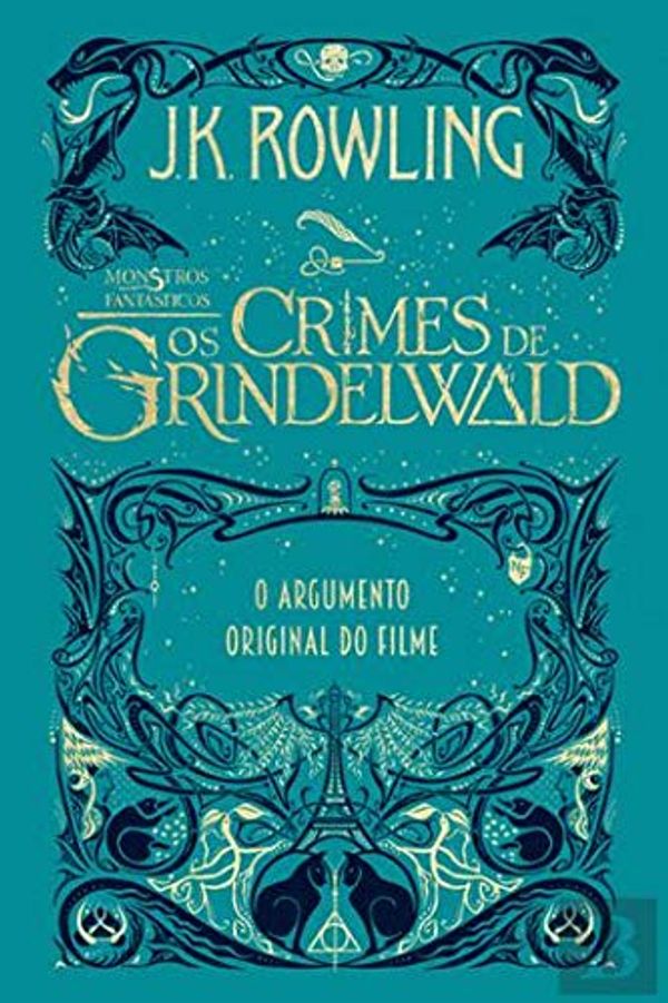 Cover Art for 9789722363242, Monstros Fantásticos - Os Crimes de Grindelwald by J. K. Rowling