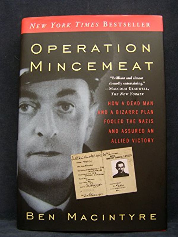 Cover Art for 9780307453273, Operation Mincemeat by Ben Macintyre