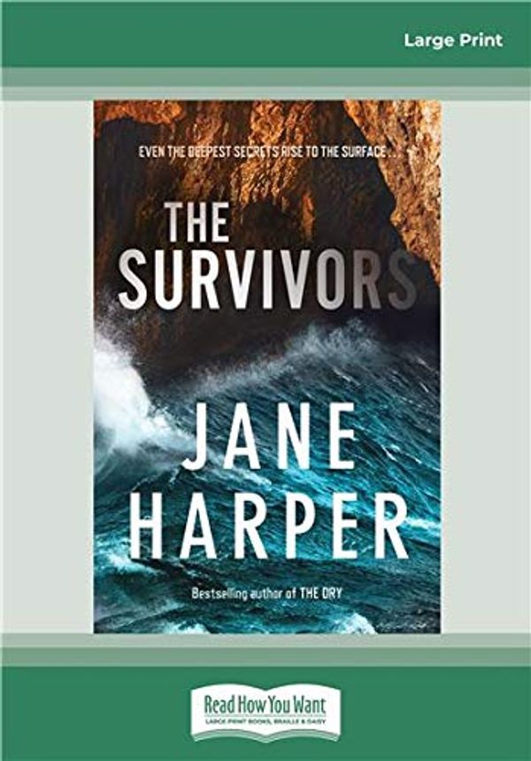 Cover Art for 9780369352767, The Survivors by Jane Harper