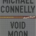 Cover Art for 0070993271145, Void Moon by Michael Connelly