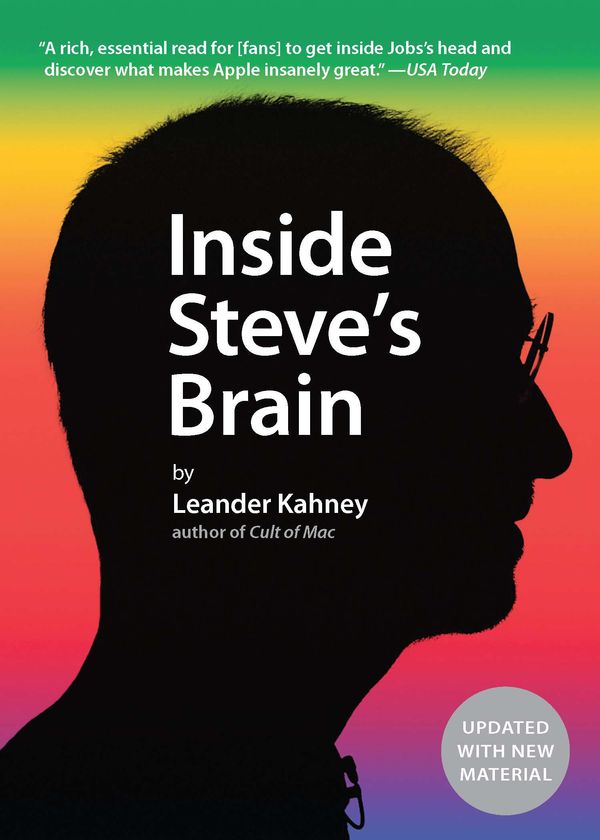 Cover Art for 9781591845515, Inside Steve’s Brain by Leander Kahney