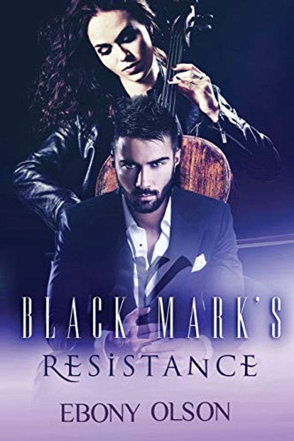 Cover Art for 9780648500018, Black Mark's Resistance by Ebony Olson