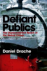 Cover Art for 9780745631783, Defiant Publics by Daniel Drache