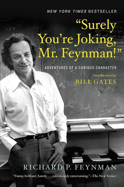 Cover Art for 9780393355628, "Surely You're Joking, Mr. Feynman!": Adventures of a Curious Character by Richard P. Feynman