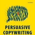 Cover Art for 9780749497736, Persuasive Copywriting (2nd Edition) by Andy Maslen