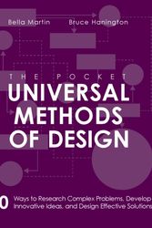 Cover Art for 9781631593741, Pocket Universal Methods of Design: 100 Ways to Research Complex Problems, Develop Innovative Ideas and Design Effective Solutions by Bruce Hanington