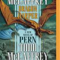 Cover Art for 9781491574942, Dragon Harper (Dragonriders of Pern) by Anne McCaffrey, Todd McCaffrey